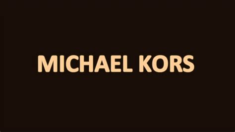 michael kors pronunciation in french|what does michael kors mean.